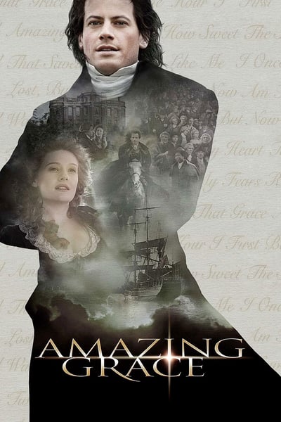 ดูหนังออนไลน์ฟรี Amazing Grace (2006) สู้เพื่ออิสรภาพหัวใจทาส