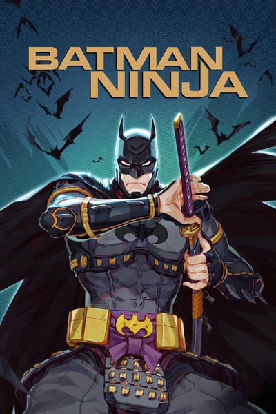 ดูหนังออนไลน์ฟรี Batman Ninja (2018) แบทแมน นินจา