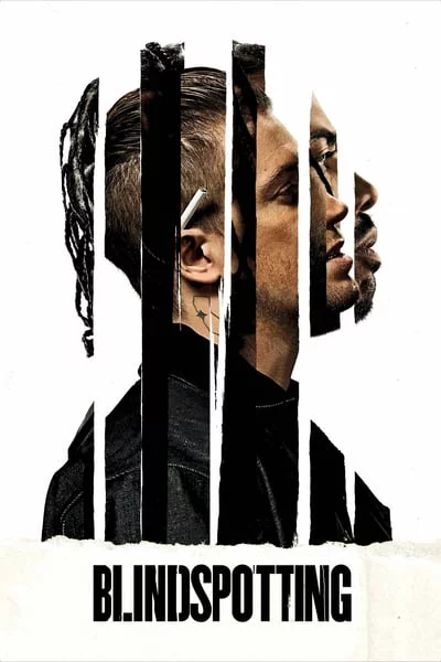 ดูหนังออนไลน์ฟรี Blindspotting (2018) ที่นี่ประเทศไหน