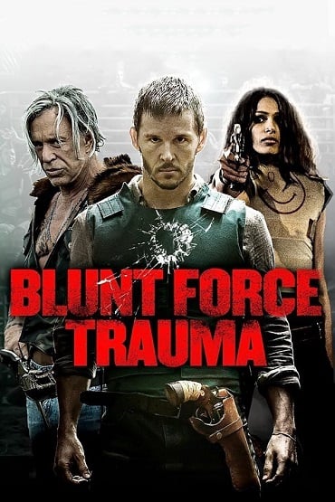 ดูหนังออนไลน์ฟรี Blunt Force Trauma (2015) เกมดุดวลดิบ