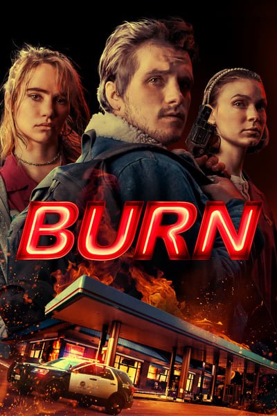 ดูหนังออนไลน์ฟรี Burn (2019)