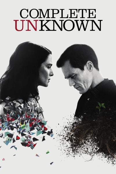 ดูหนังออนไลน์ Complete Unknown (2016) กระชากปมปริศนา