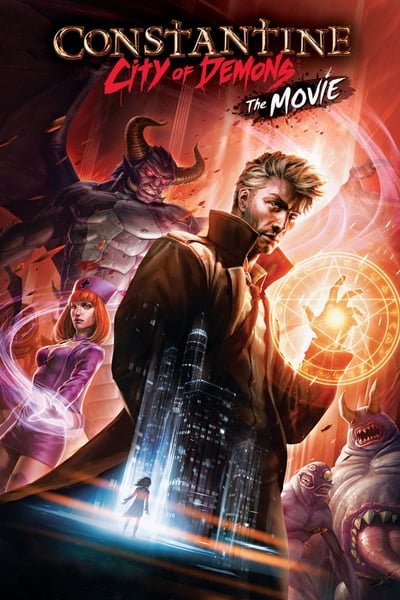 ดูหนังออนไลน์ฟรี Constantine: City of Demons The Movie (2018) คอนสแตนติน นครแห่งปีศาจ เดอะมูฟวี่