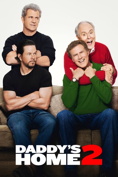 ดูหนังออนไลน์ฟรี Daddy’s Home 2 (2017) สงครามป่วน (ตัว) พ่อสุดแสบคูณ 2