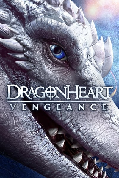 ดูหนังออนไลน์ฟรี Dragonheart Vengeance (2020) ดราก้อนฮาร์ท ศึกล้างแค้น