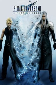 ดูหนังออนไลน์ฟรี Final Fantasy VII Advent Children (2004) ไฟนอล แฟนตาซี 7 : สงครามเทพจุติ