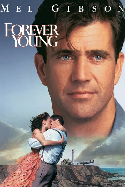 ดูหนังออนไลน์ฟรี Forever Young (1992) สัญญาหัวใจข้ามเวลา