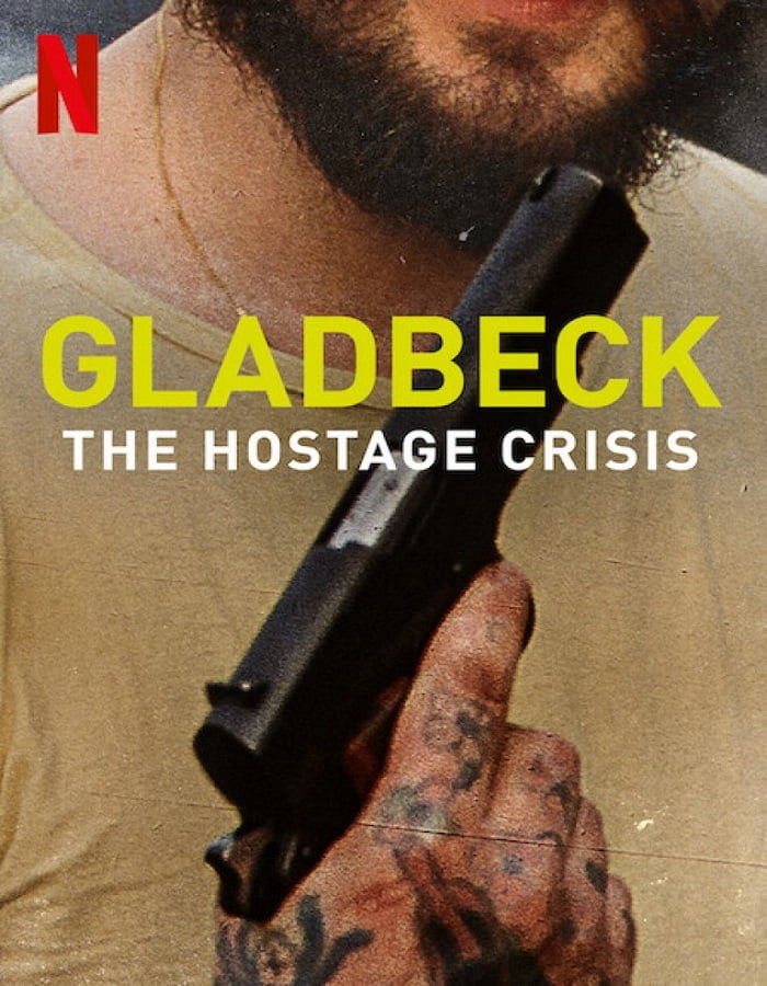 ดูหนังออนไลน์ฟรี Gladbeck The Hostage Crisis (2022) วิกฤตตัวประกันแกลดเป็ด