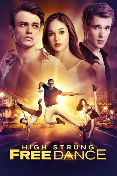 ดูหนังออนไลน์ฟรี High Strung Free Dance (2018)