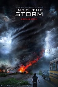 ดูหนังออนไลน์ฟรี Into the Storm (2014) อินทู เดอะ สตอร์ม โคตรพายุมหาวิบัติกินเมือง