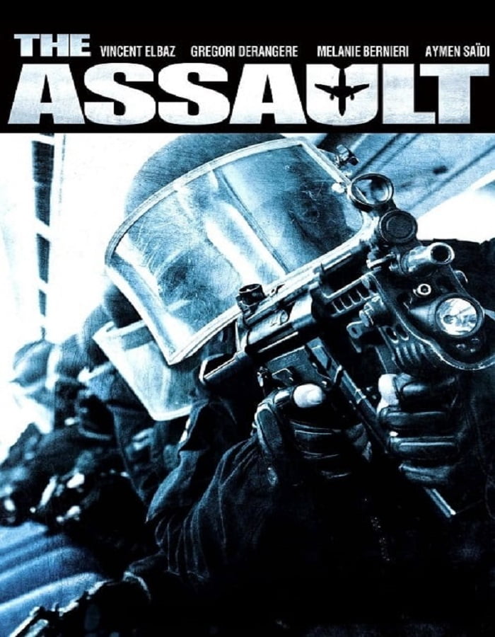 ดูหนังออนไลน์ฟรี L’assaut (2010) ปล้นเที่ยวบินเย้ยระฟ้า