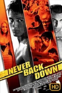 ดูหนังออนไลน์ฟรี Never Back Down (2008) กระชาก ใจ สู้ แล้ว คว้า ใจ เธอ