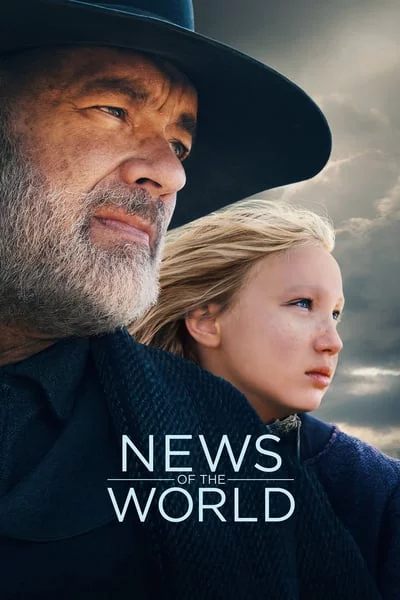 ดูหนังออนไลน์ News of the World (2021) นิวส์ ออฟ เดอะ เวิลด์