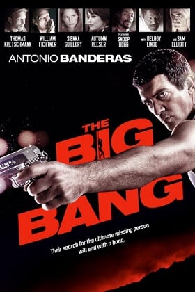 ดูหนังออนไลน์ฟรี The Big Bang (2010) สืบร้อนซ่อนปมมรณะ