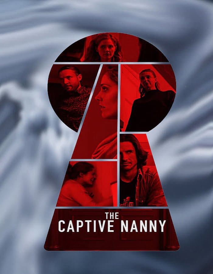 ดูหนังออนไลน์ฟรี The Captive Nanny (2020)