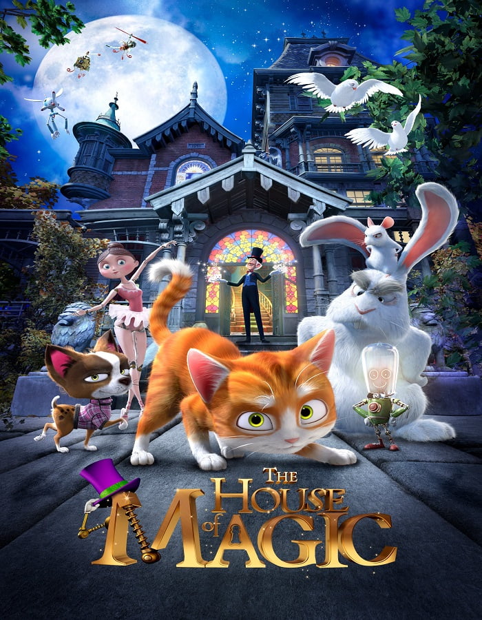 ดูหนังออนไลน์ฟรี The House of Magic (2013) เหมียวน้อยพิทักษ์บ้านมายากล