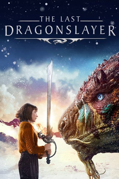 ดูหนังออนไลน์ฟรี The Last Dragonslayer (2016)