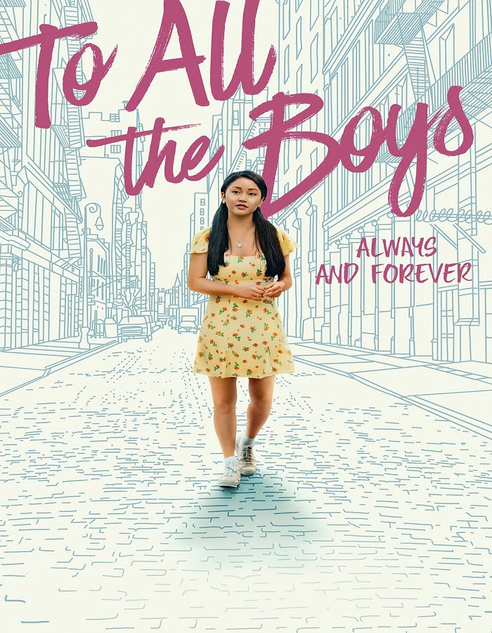 ดูหนังออนไลน์ฟรี To All the Boys Always and Forever (2021) แด่ชายทุกคนที่ฉันเคยรัก ชั่วนิจนิรันดร์