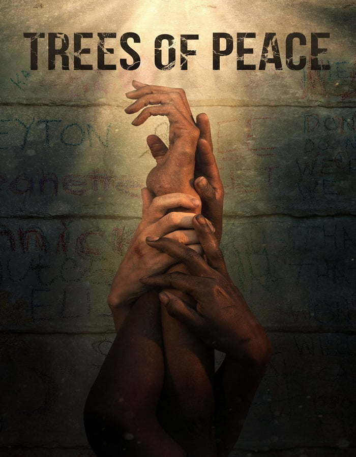 ดูหนังออนไลน์ฟรี Trees of Peace (2022) ต้นไม้สันติภาพ