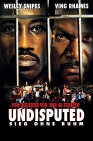 ดูหนังออนไลน์ฟรี Undisputed 1 (2002) ศึก 2 ใหญ่…ดวลนรกเดือด 1