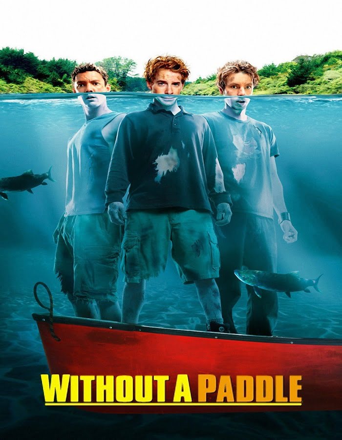 ดูหนังออนไลน์ฟรี Without a Paddle (2004) สามซ่าส์ ล่าขุมทรัพย์อลเวง