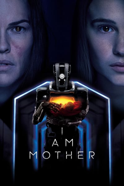 ดูหนังออนไลน์ฟรี I Am Mother (2019)