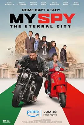 ดูหนังออนไลน์ฟรี My Spy: The Eternal City (2024) พยัคฆ์ร้าย สปายแสน: คู่ป่วนตะลุยเมืองศักดิ์สิทธิ์