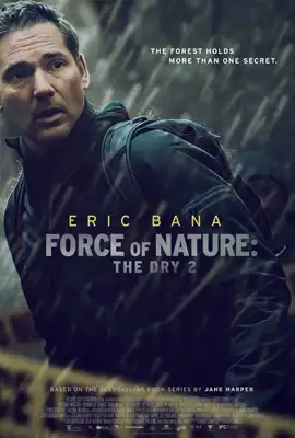 ดูหนังออนไลน์ฟรี Force of Nature: The Dry 2 (2024)