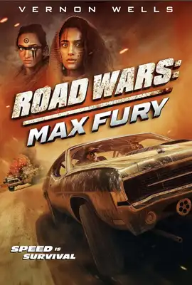 ดูหนังออนไลน์ฟรี Road Wars 2 Max Fury (2024) ซิ่งระห่ำถนน 2